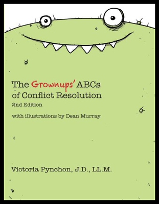 【预售】The Grownups' ABCs of Conflict Resolution