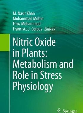 【预订】Nitric Oxide in Plants: Metabolism a...