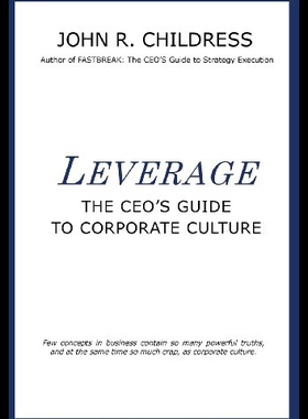 【预售】Leverage: The CEO's Guide to Corporate Culture