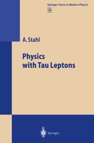 【预订】Physics with Tau Leptons