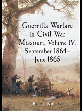 【预售】Guerrilla Warfare in Missouri
