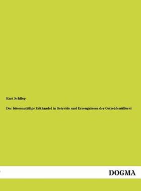 【预售】Der Borsenmassige Zeithandel in Getr...