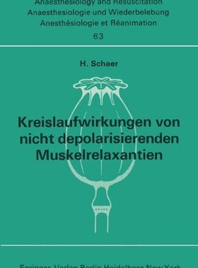 【预订】Kreislaufwirkungen Von Nicht Depolar...