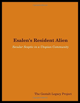 【预售】Esalen's Resident Alien: Secular Sceptic in a Uto
