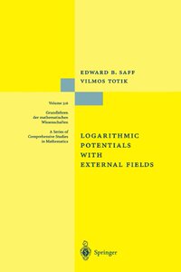 【预订】Logarithmic Potentials with External...