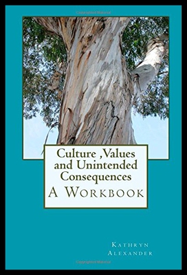 【预售】Culture Values and Unintended Consequences: A Wor
