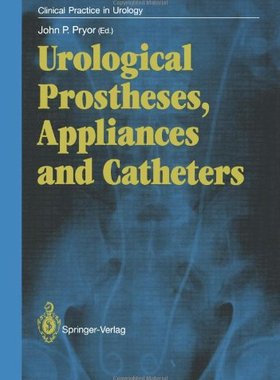 【预售】Urological Prostheses, Appliances and Catheters