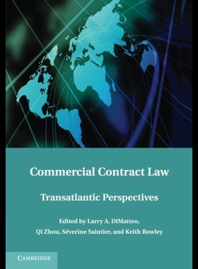 【预售】Commercial Contract Law: Transatlantic Perspectiv