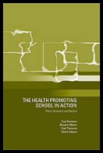 【预售】The Health Promoting School: Policy, Research and