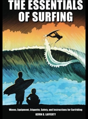 【预售】The Essentials of Surfing: The Authoritative Guid