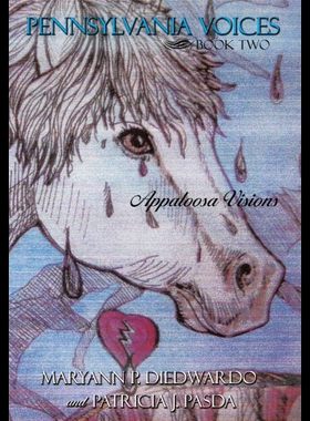 【预售】Pennsylvania Voices Book Two: Appaloosa Visions