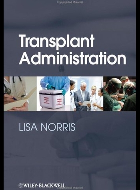 【预售】Transplant Administration. Lisa Norris