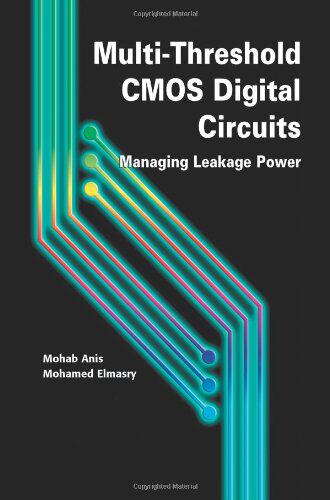 【预售】Multi-Threshold CMOS Digital Circuits: Managin...
