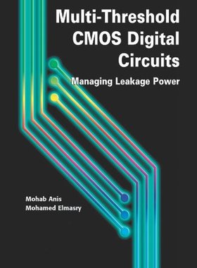 【预售】Multi-Threshold CMOS Digital Circuits: Managin...