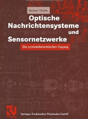 【预售】Optische Nachrichtensysteme Und Sensornetzwerke