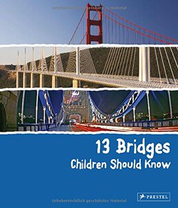 【预订】13 Bridges Children Should Know