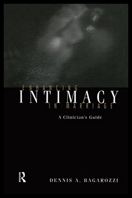 【预售】Enhancing Intimacy in Marriage: A Clinician's Gui