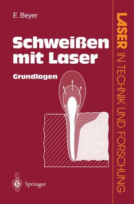 【预订】Schweissen Mit Laser: Grundlagen