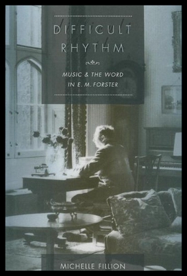 【预售】Difficult Rhythm: Music and the Word in E.M. Fors