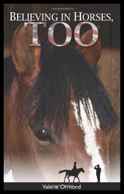 【预售】Believing in Horses, Too