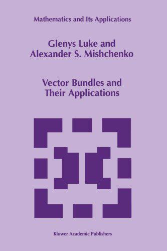 【预订】Vector Bundles and Their Applications