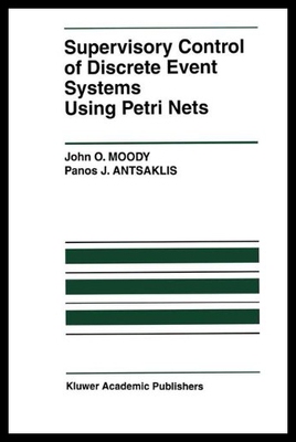 【预售】Supervisory Control of Discrete Event Systems Usi