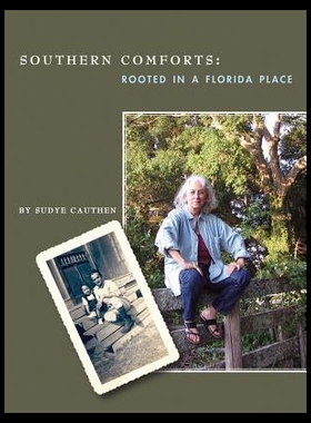 【预售】Southern Comforts: Rooted in a Florida