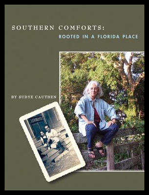 【预售】Southern Comforts: Rooted in a Florida