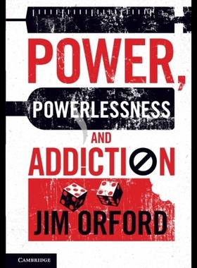 【预售】Power, Powerlessness and Addiction