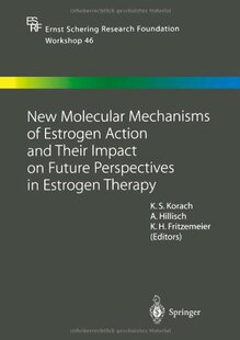 【预订】New Molecular Mechanisms of Estrogen...