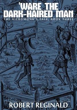 【预售】'Ware the Dark-Haired Man: The Hieromonk's Tal...