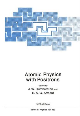 【预售】Atomic Physics with Positrons