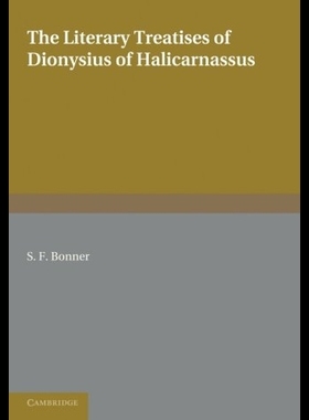 【预售】The Literary Treatises of Dionysius of
