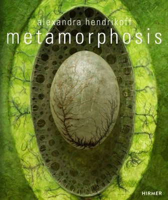 【预订】Alexandra Hendrikoff: Metamorphosis