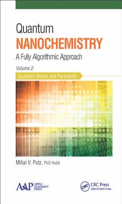 【预订】Quantum Nanochemistry, Volume Two