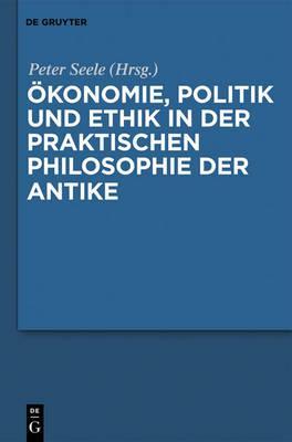 【预售】Okonomie, Politik Und Ethik in Der Praktischen...