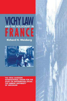 【预售】Vichy Law and the Holocaust in France