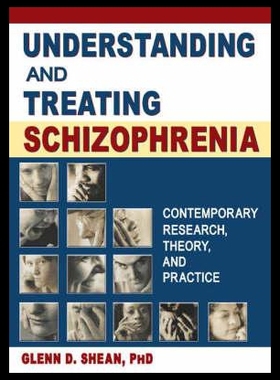 【预售】Understanding and Treating Schizophrenia: Contemp
