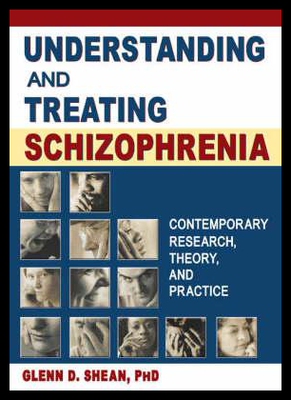 【预售】Understanding and Treating Schizophrenia: Contemp
