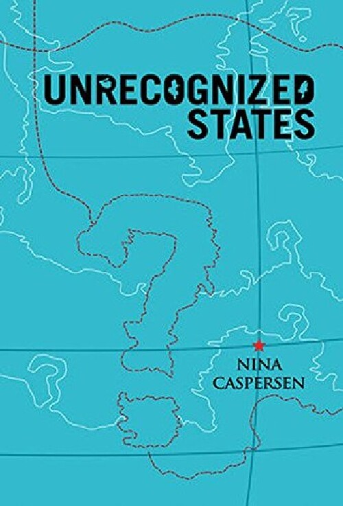 【预订】Unrecognised States - the Struggle f...
