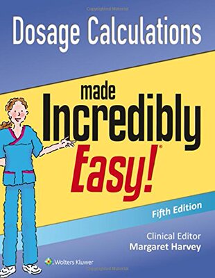 【预订】Dosage Calculations Made Incredibly ...