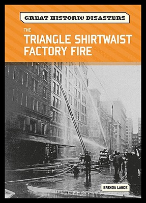 【预售】The Triangle Shirtwaist Factory Fire