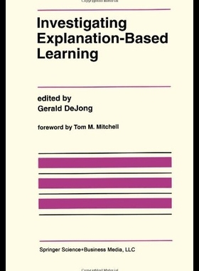 【预售】Investigating Explanation-Based Learni