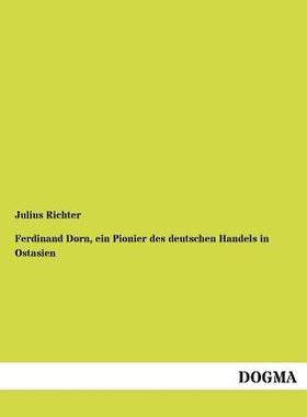 【预售】Ferdinand Dorn, Ein Pionier Des Deut...