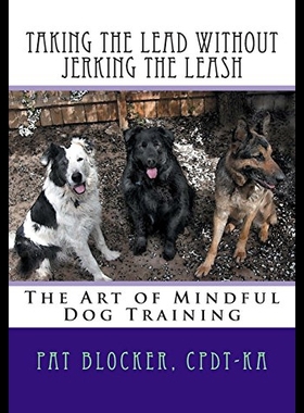 【预售】Taking the Lead Without Jerking the Leash: The Ar