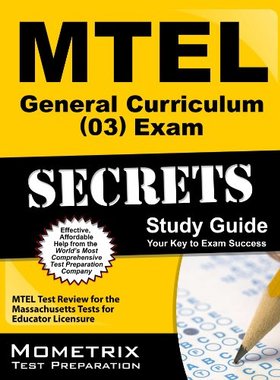 【预售】MTEL General Curriculum (03) Exam Secrets: MTE...