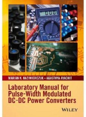 【预订】Laboratory Manual for Pulse-Width Mo...
