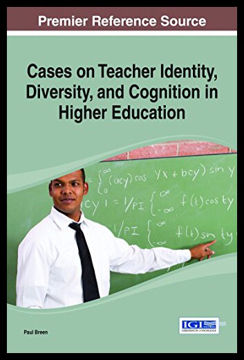 【预售】Cases on Teacher Identity, Diversity, and Cogniti
