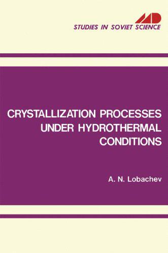 【预售】Crystallization Processes Under Hydrothermal C...