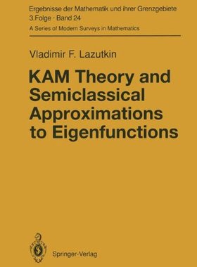 【预订】Kam Theory and Semiclassical Approxi...